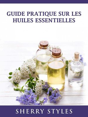 cover image of Guide Pratique Sur Les Huiles Essentielles